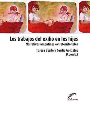 cover image of Los trabajos del exilio en les hijes